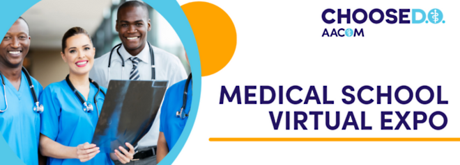 AACOM's Choose DO Medical School Virtual Expo