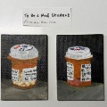 FoursmallpaintingstitledToBeaMedStudentdepictprescriptionbottlesandmedications