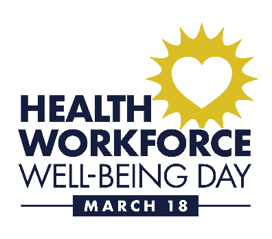 Health Workforce Well-Being Day March 18