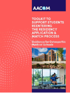 Toolkit to Support Students Reentering the Residenc Application & Match Process