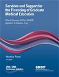 Services and Support for the Financing of Graduate Medical Education