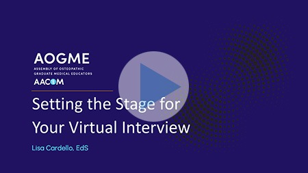 Setting the Stage for Your Virtual Interview