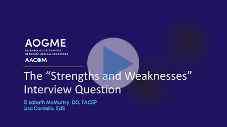 The Strengths and Weaknesses Interview Question